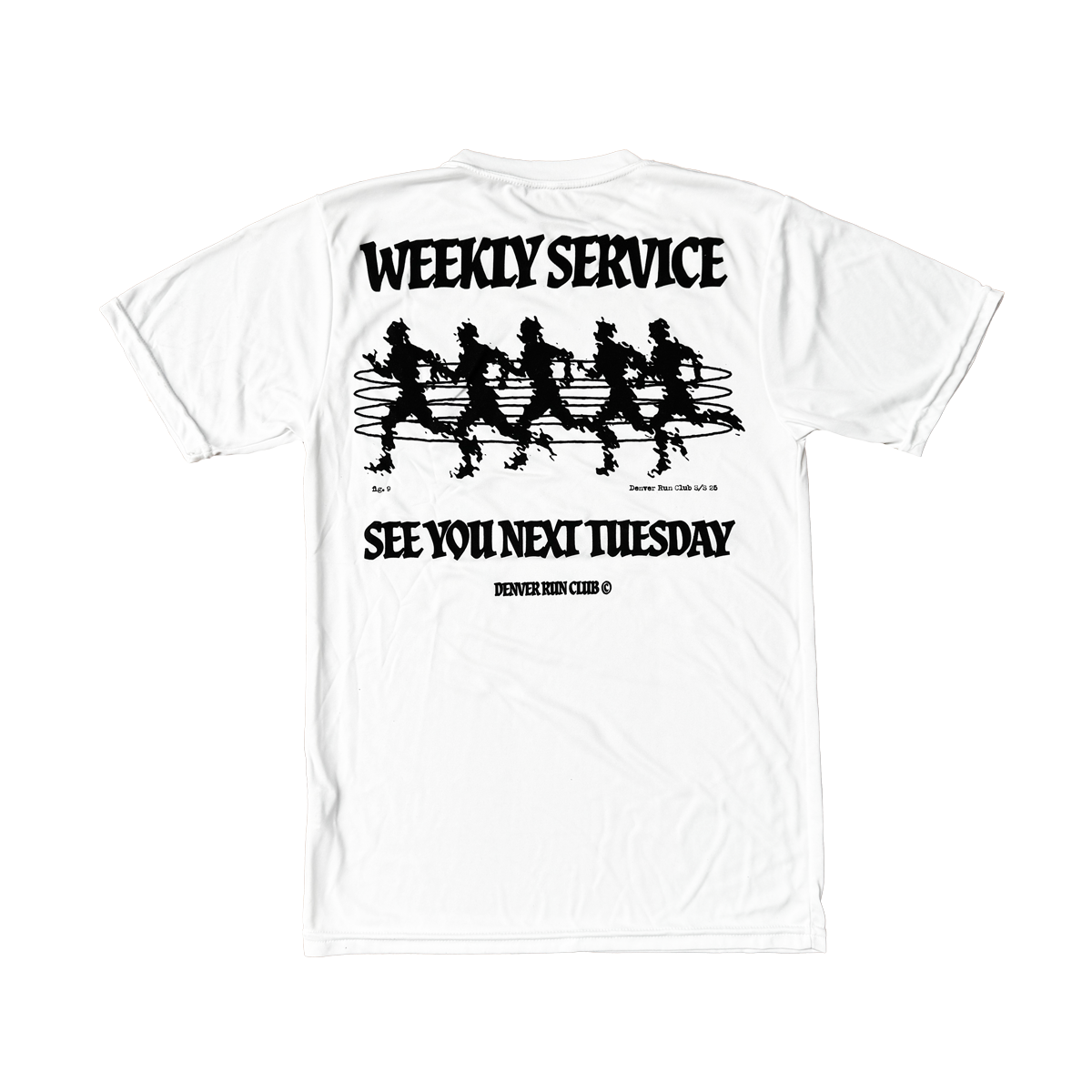 DRC Weekly Service Performance Tee